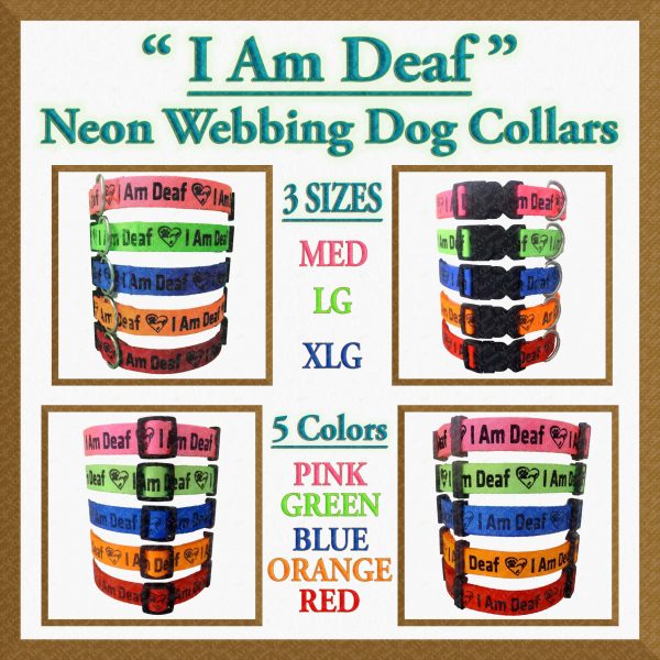 I Am Deaf Neon Polyester Webbing Designer Dog Collar Product Image No5