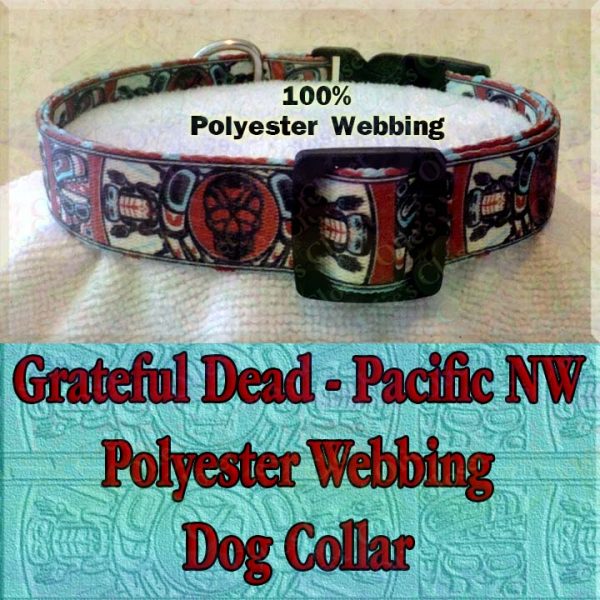 Grateful Dead Dog Collar Pacific Northwest Believe It If You Need It Designer Polyester Webbing Dog Collar Product Image No2
