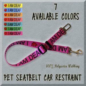 I AM DEAF PET SEATBELT CAR RESTRAINT PRODUCT IMAGE No1
