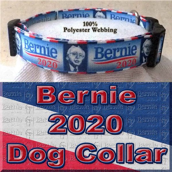 Bernie Sanders for President 2020 Polyester Webbing Dog Collar Product Image No3