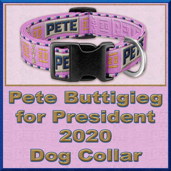 PINK Pete Buttigieg for President 2020 Dog Collar Product Image No3
