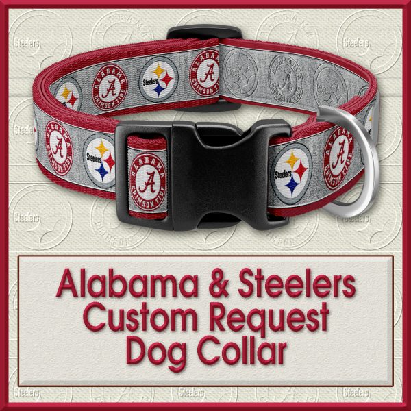 Digital Proof Alabama Steelers Custom Request Dog Collar