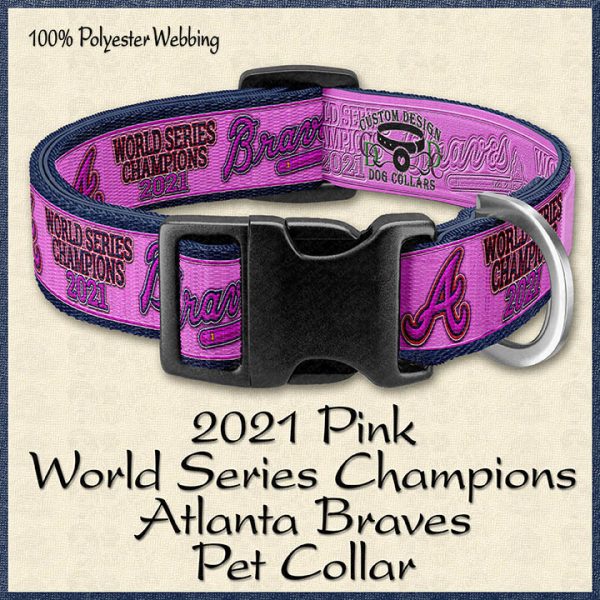 PINK Atlanta Braves World Series Champions 2021 Pet Collar Product Image No1