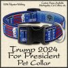 Trump 2024 For President Designer Pet Collar Product Image No1
