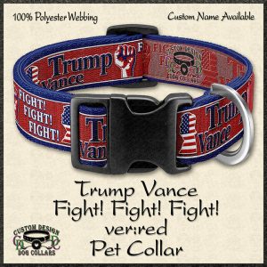 RED Trump Vance 2024 Fight Fight Fight Pet Collar Product Image No1